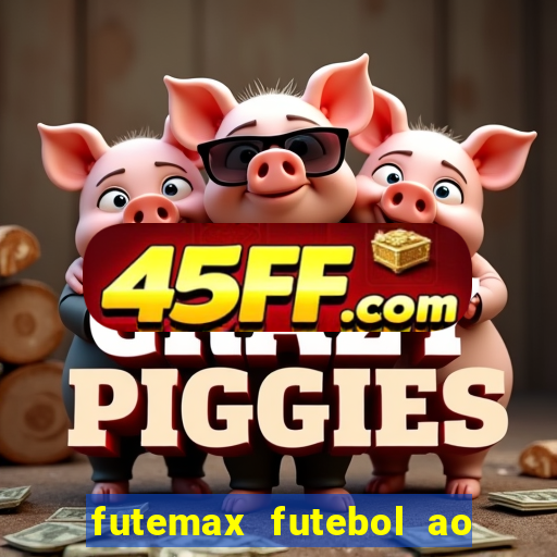 futemax futebol ao vivo brasil